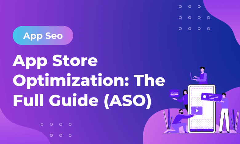 App Store Optimization